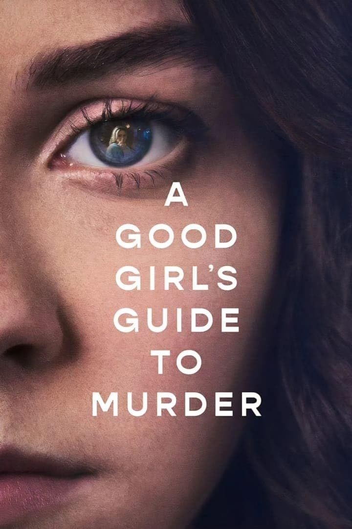 A Good Girls Guide to Murder (Season 1) Hindi Dubbed Web Series Netflix HDRip