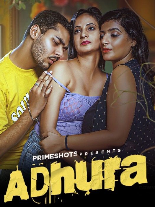 Adhura (2024) Hindi Season 01 Episodes 01 PrimeShots WEB Series HDRip