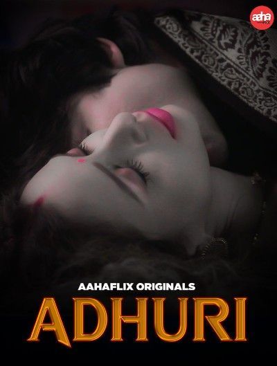 Adhuri 2024 S01E01 Hindi AahaFlix Web Series HDRip