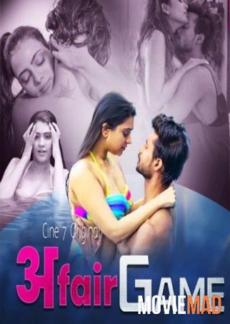 Affair Game S01E01 2021 Cine7 Original Hindi Web Series 720p 480p