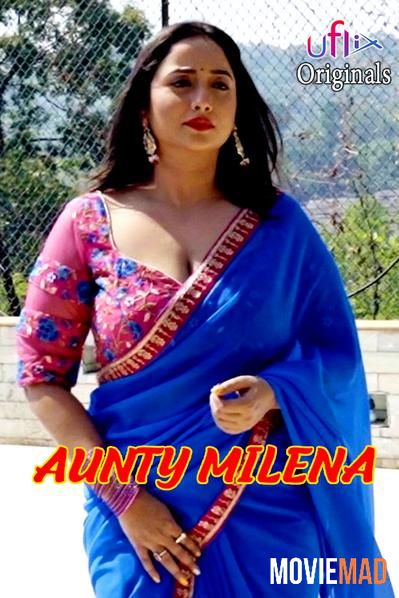 Aunty Milena 2021 S01E01 UFlix Original Hindi Web Series 720p 480p