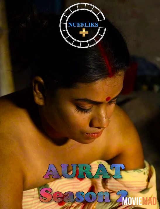 Aurat 2021 S02E02 Hindi Nuefliks Originals Web Series 720p 480p