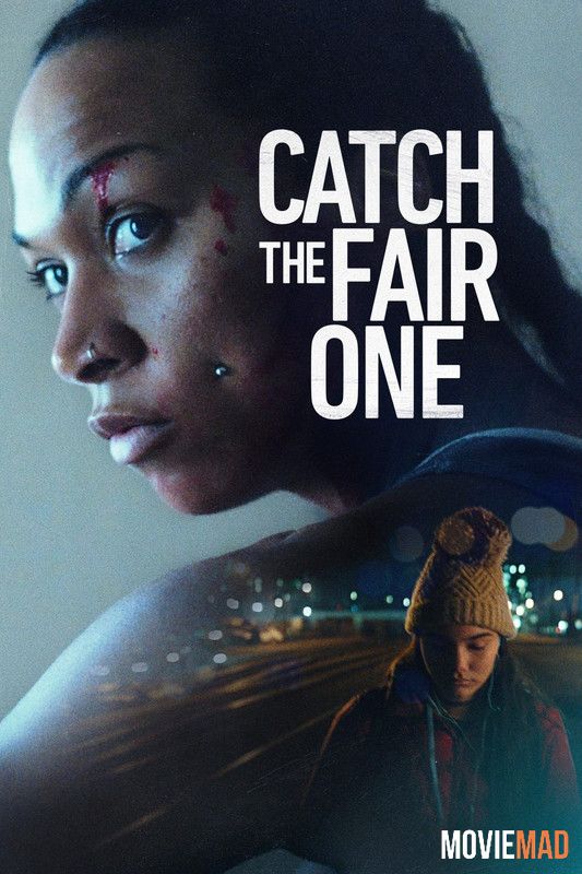 Catch the Fair One (2022) Hindi Dubbed ORG BluRay Full Movie 1080p 720p 480p