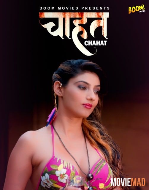 Chahat S01 (2022) Hindi Boommovies Web Series HDRip 720p 480p