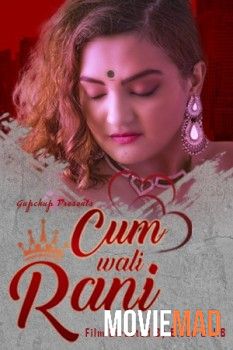 Cum Wali Rani 2021 S01E01 Hindi Gupchup Web Series 720p 480p