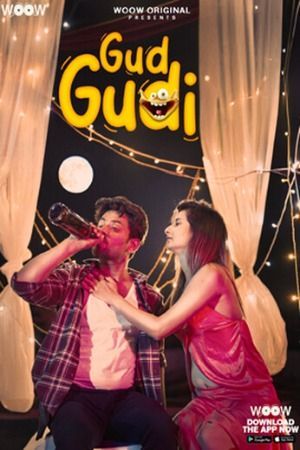 Gud Gudi S01 (2023) Hindi Woow Web Series HDRip 720p 480p