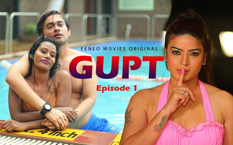 Gupt (Season 1) Hindi Feneo Web Series HDRip