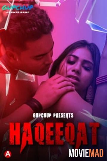 Haqeeqat S01EP01 2021 Gupchup Originals Hindi Web Series HDRip 720p 480p