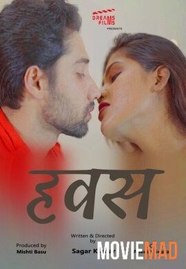 Hawas S01E01 (2022) Hindi DreamsFilms Web Series HDRip 720p 480p