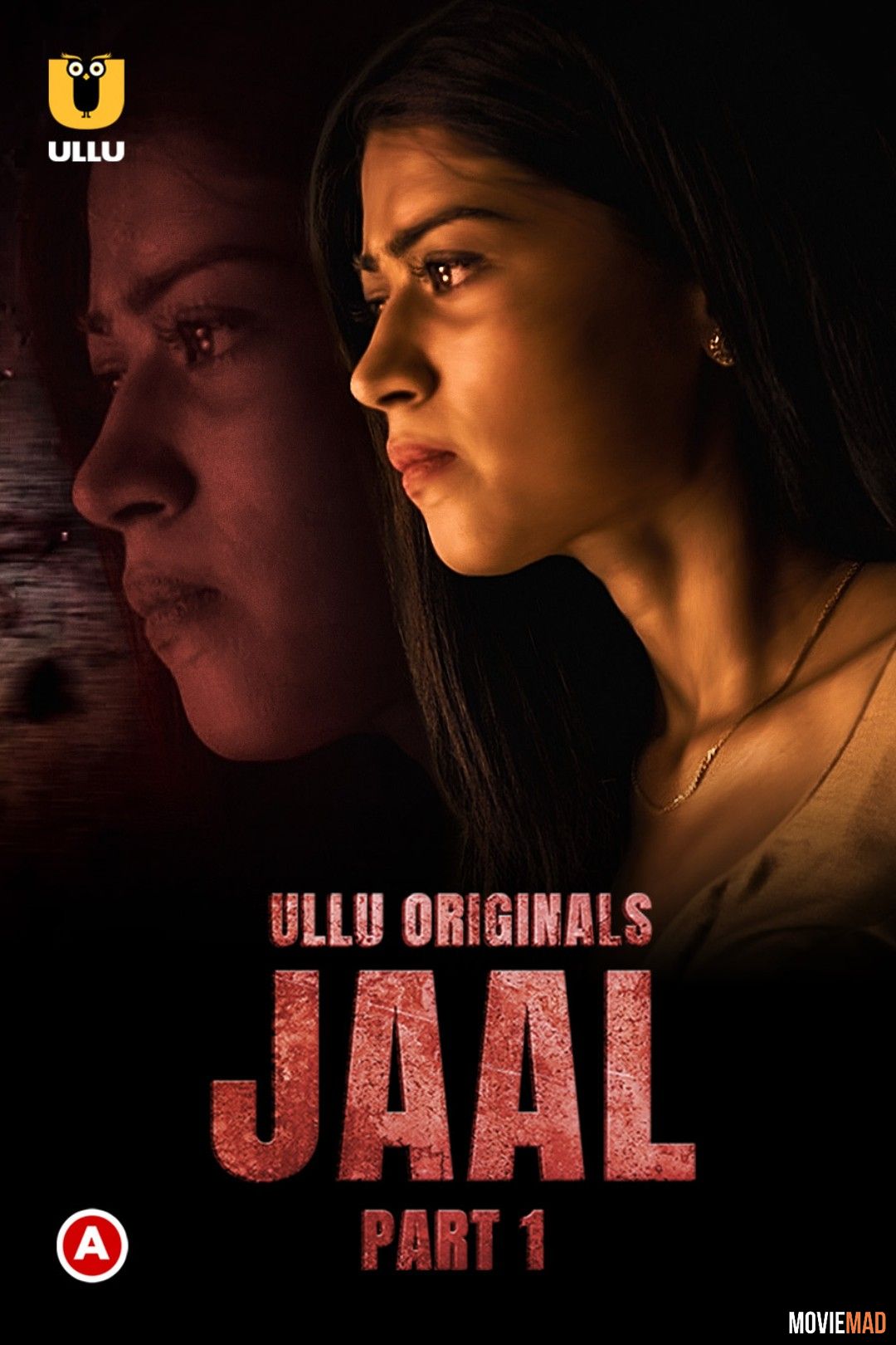 Jaal Part 1 (2022) Hindi Ullu Web Series HDRip 1080p 720p 480p