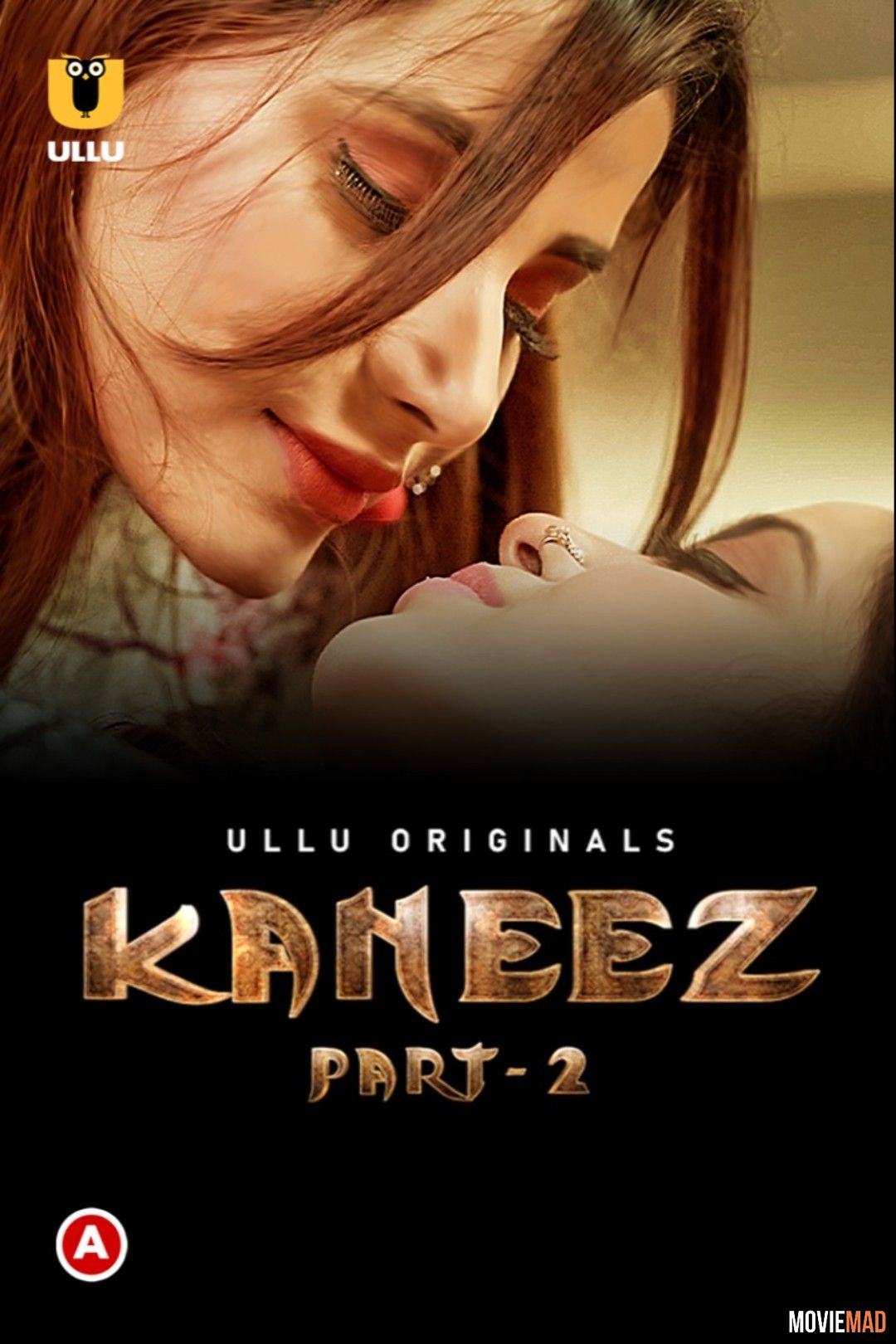 Kaneez (Part 2) 2021 Hindi Ullu Originals Complete Web Series HDRip 1080p 720p 480p