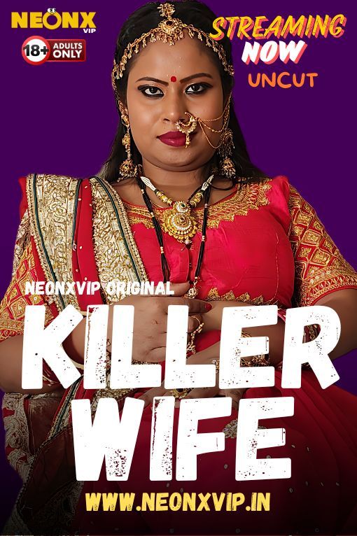 Killer Wife (2024) Hindi NeonX Short Films