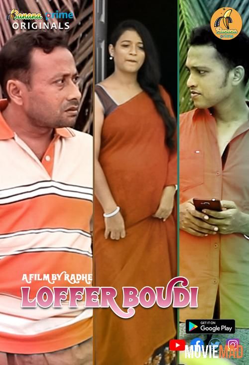 Loffer Boudi 2020 BananaPrime Originals Bengali Short Film 720p 480p