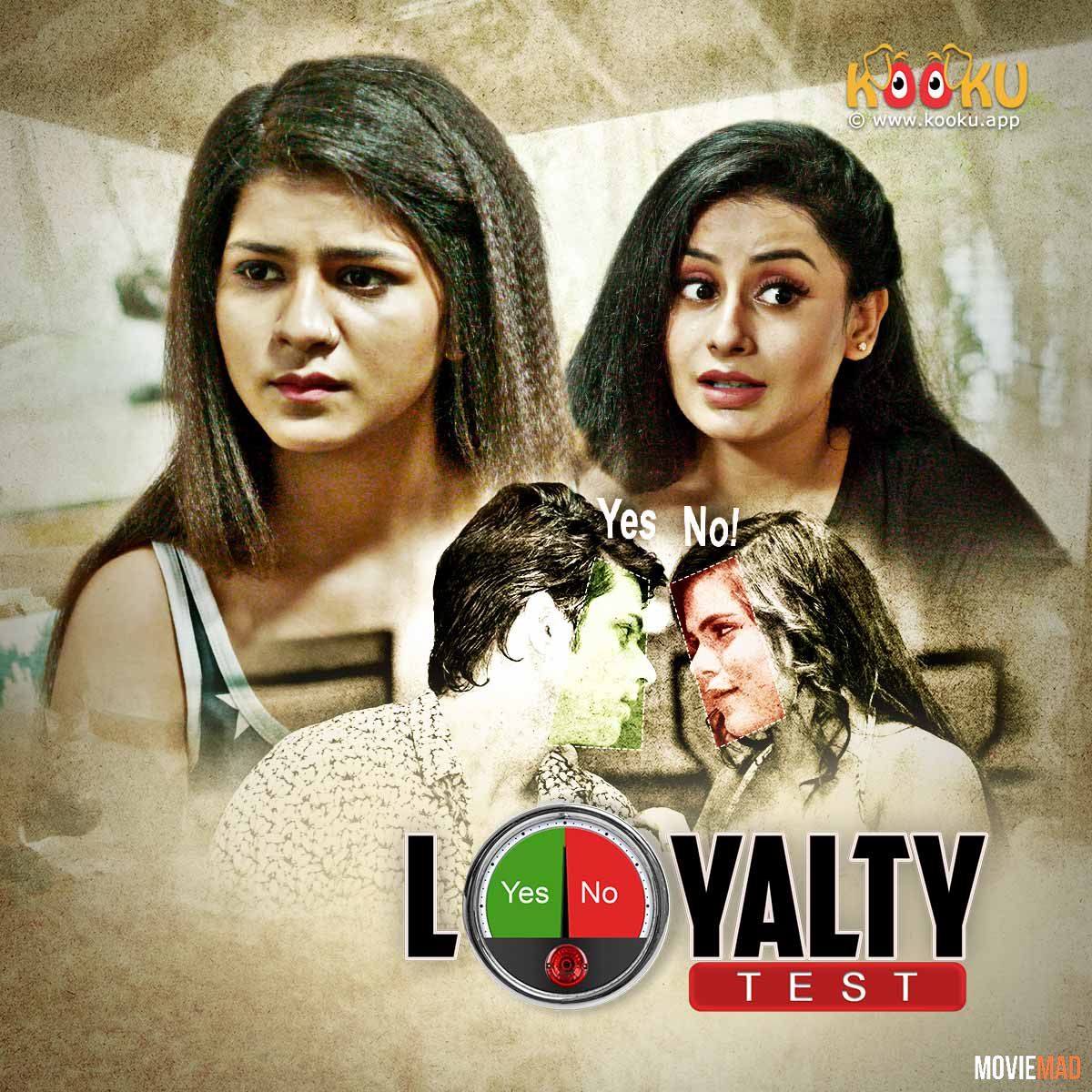 Loyalty Test 2021 S01 Hindi Kooku App Original Complete Web Series 720p 480p