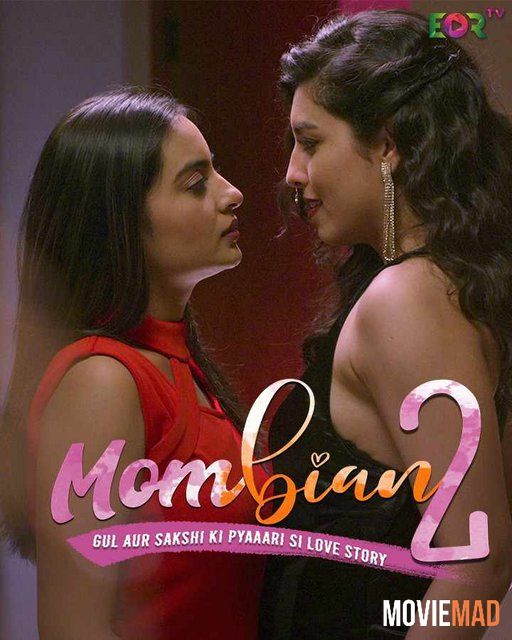 Mombian S02 (2022) UNRATED Hindi Complete Web Series HDRip 720p 480p