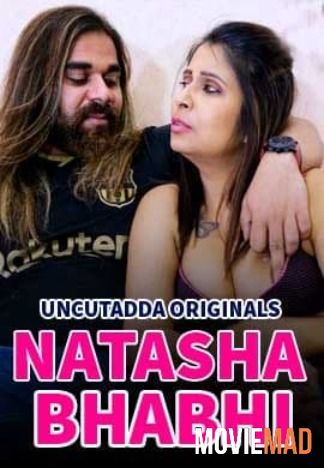 Natasha Bhabhi S01E01 2021 Hindi UncutAdda Originals Web Series 720p 480p