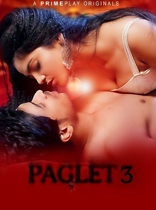 Paglet (2023) Season 3 Hindi PrimePlay Web Series HDRip