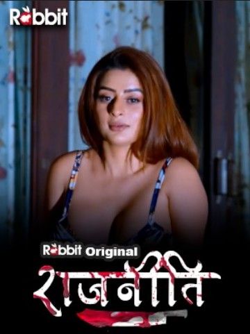 Rajneeti S01E10 RabbitMovies Hindi Web Series WEB-DL 720p 480p