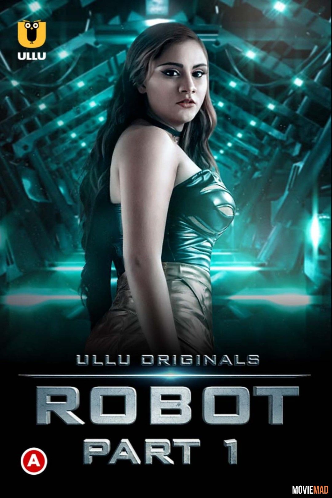 Robot (Part 1) S01 2021 Hindi Ullu Originals Complete Web Series HDRip 1080p 720p 480p