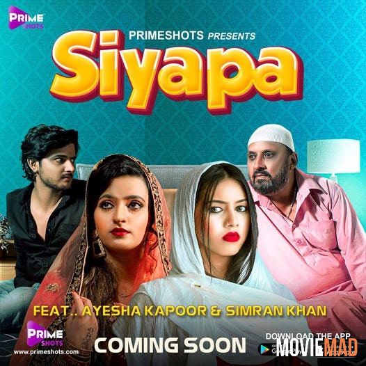 Siyapa S01E01 2022 UNRATED PrimeShots Hindi Web Series 720p 480p