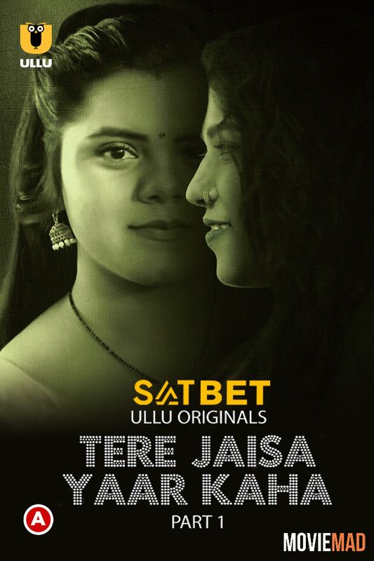 Tere Jaisa Yaar Kaha Part 1 WEB-DL Hindi Ullu Originals Web Series SATBET 1080p 720p 480p