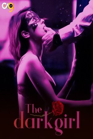 The Dark Girl S01E02 (2023) Hindi OX9 Web Series HDRip 720p 480p