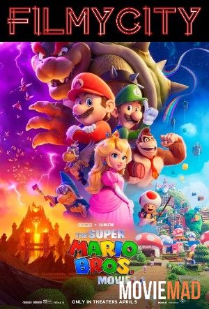 The Super Mario Bros. Movie (2023) Hindi ORG Dubbed HDRip Full Movie 1080p 720p 480p