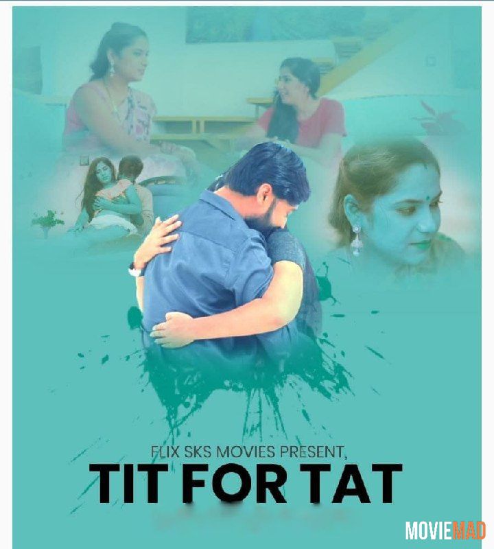 Tit For Tat 2021 S01E02 FlixSKSMovies Original Hindi Web Series 720p 480p