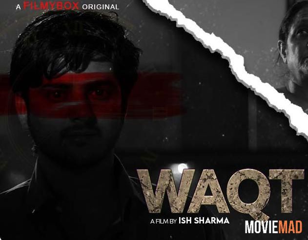 Waqt S01 2021 Hindi FilmyBox Original Complete Web Series 720p 480p